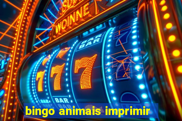 bingo animais imprimir